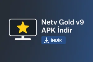 Netv Gold v9 Apk İndir