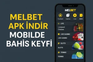 Melbet Apk İndir
