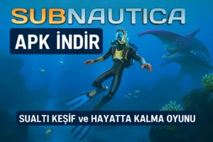 Subnautica Apk İndir