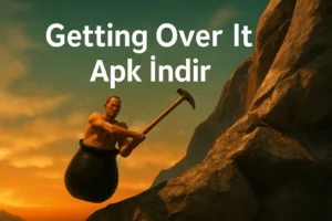 Getting Over It Apk İndir